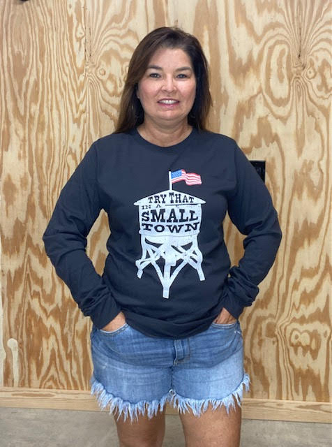 Try That In A Small Town Graphic Tee Long Sleeve - Sweetwater Boutique