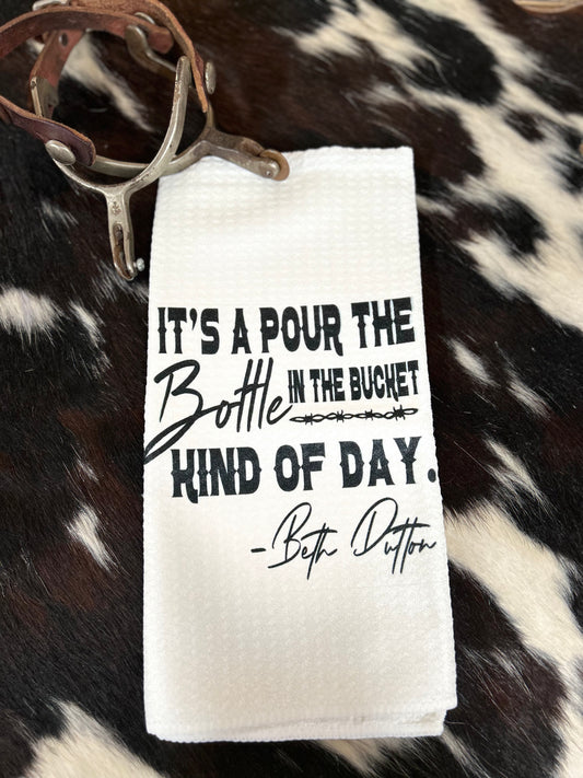 Beth Dutton Quote Kitchen Towel - Sweetwater Boutique 